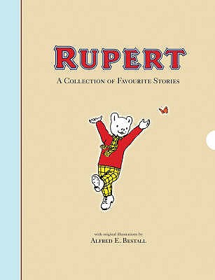 Rupert: A Collection of Favourite Stories - Bott, Caroline G. (Introduction by), and Brandreth, Gyles (Foreword by)