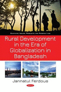 Rural Development in the Era of Globalization in Bangladesh