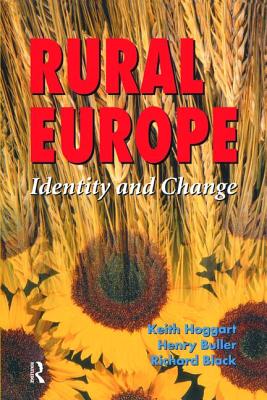 Rural Europe - Hoggart, Keith, and Black, Richard, and Buller, Henry
