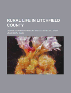 Rural Life in Litchfield County