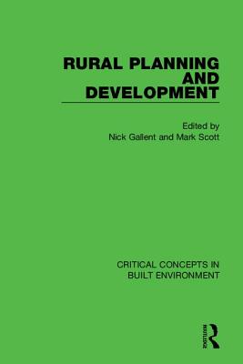 Rural Planning and Development - Gallent, Nick (Editor), and Scott, Mark (Editor)