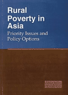 Rural Poverty in Asia: Priority Issues and Policy Options - Quibria, M G (Editor)