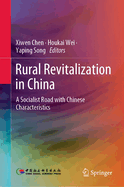 Rural Revitalization in China: A Socialist Road with Chinese Characteristics