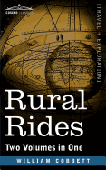 Rural Rides (Two Volumes in One)