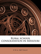 Rural School Consolidation in Missouri