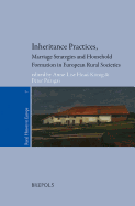 RURHE 07 Inheritance Practices, Marriage Strategies and Household Formation in European Rural Societies