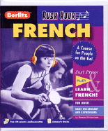 Rush Hour French: A Course for People on the Go! - Beckerman, Howard (Read by)