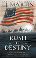 Rush to Destiny