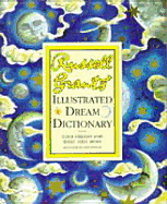 Russell Grant's Illustrated Dream Dictionary