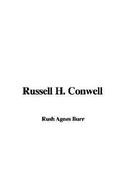 Russell H. Conwell