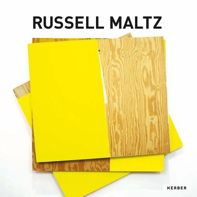 Russell Maltz: Painted / Stacked / Suspended - Maltz, Russell, and Jahn, Andrea (Editor), and Badur, Frank (Text by)