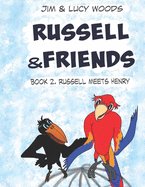 Russell Meets Henry