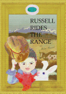 Russell Rides The Range - Graziano, Arlene C