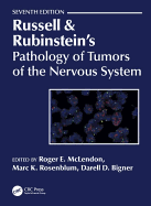 Russell & Rubinstein's Pathology of Tumors of the Nervous System
