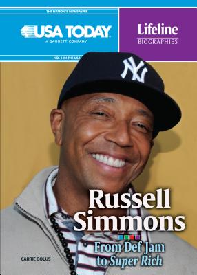 Russell Simmons: From Def Jam to Super Rich - Golus, Carrie