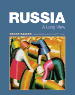Russia: A Long View