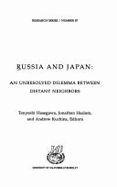 Russia and Japan: An Unresolved Dilemma Between Distant Neighbors