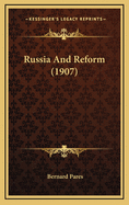 Russia and Reform (1907)