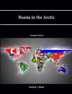 Russia in the Arctic (Enlarged Edition)