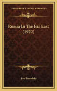 Russia in the Far East (1922)