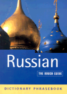 Russian: A Rough Guide Dictionary Phrasebook