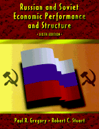 Russian and Soviet Economic Performance and Structure