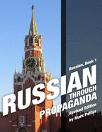 Russian, Book 1: Russian Through Propaganda