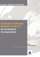 Russian Foreign Energy Policy: An Analytical Compendium