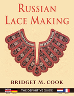Russian Lace Making (English, Dutch, French and German Edition)