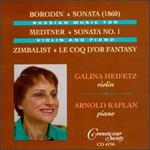 Russian Music for Violin and Piano - Arnold Kaplan (piano); Galina Heifetz (violin)