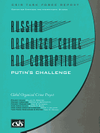 Russian Organized Crime and Corruption: Putin's Challenge