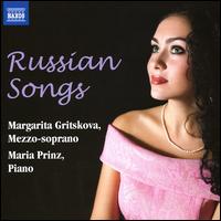 Russian Songs - Margarita Gritskova (mezzo-soprano); Maria Prinz (piano)