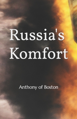 Russia's Komfort - Of Boston, Anthony