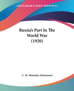 Russia's Part in the World War (1920)