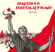 Russia's Revolutions - Corfe, Tom