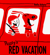 Rusty's Red Vacation - Asbury, Kelly