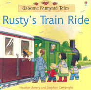 Rusty's Train Ride