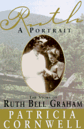 Ruth, a Portrait: The Story of Ruth Bell