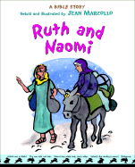 Ruth and Naomi - Marzollo, Jean