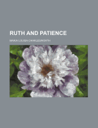 Ruth and Patience