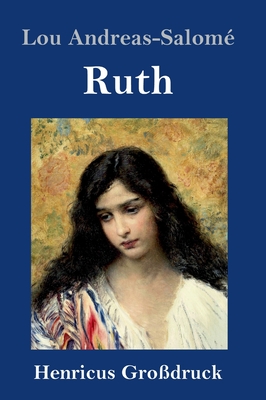 Ruth (Gro?druck) - Andreas-Salome, Lou