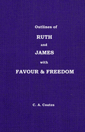 Ruth, James, and Favour & Freedom