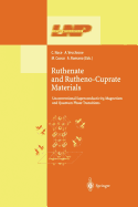 Ruthenate and Rutheno-Cuprate Materials: Unconventional Superconductivity, Magnetism and Quantum Phase Transitions