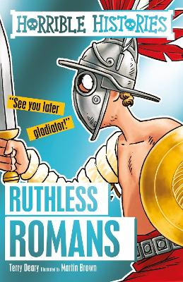 Ruthless Romans - Deary, Terry