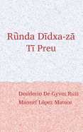 Ruunda Diidxazaa: Canta el zapoteco / Tii Preu