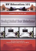 RV Education 101: Towing Behind Your Motorhome