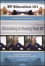 RV Education 101: Winterizing & Storing Your RV - 