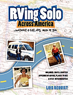 RVing Solo Across America . . . Without a Cat, Dog, Man, or Gun