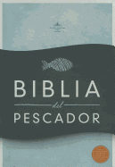 RVR 1960 Biblia del Pescador, tapa dura: Evangelismo Discipulado Ministerio