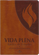 Rvr 1960 Vida Plena Biblia de Estudio Imitaci?n Marr?n Con ?ndice / Fire Bible B Rown Imitation Leather with Index